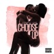 Choose Up feat Lovel Single