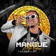 Mangue Mi Oro Single