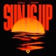 Sun Is Up Single