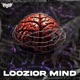 LOOZIOR MIND Single