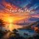 Each New Day Single