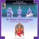 Sri Shakti Sthotramala Lalitha Sahasranamam Pt 1