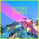 Futurescapes