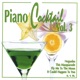 Piano Cocktail Vol 3
