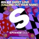 Sweet Love Calling Out Your Name Extended Mix Single