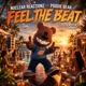 Feel the Beat feat Poogie bear Single