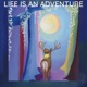 Life Is an Adventure Single