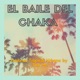 El Baile del Chaka feat Mr Wj Mr Frank Single