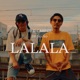 Lalala feat Hr Sticko Single