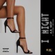 I MIGHT feat CHAT RISE BILLYMAN DAVE GOODE Single