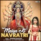 Maiya Ki Navratri Single