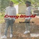Crazy world feat Kiba Single