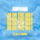I m on the Way Single feat Il J Young Single