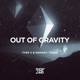 Out of Gravity Single