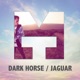 Dark Horse Jaguar feat Dumbfounded Single