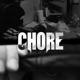 Chore Single