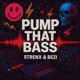 Pump That Bass Single