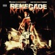 Renegade Single