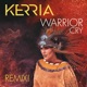 Warrior Cry Remix Single