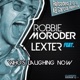 Who s Laughing Now 2 0 feat Lexter Single