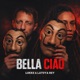 Bella Ciao feat Latoya Rey Single