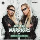 We Are Warriors Single