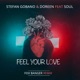 Feel your Love feat Soul Fox Banger Remix Single