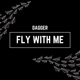 Fly With Me Single