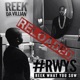 Reek What You Sow Reloaded