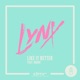 Like It Better feat Ninah Single