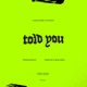 Told You feat Ryster Single