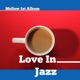 Love In Jazz Single