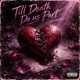 Till Death do us Part Single