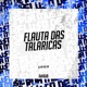 Flauta das Talaricas Single