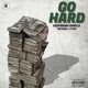 Go Hard Single