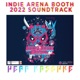 Indie Arena Booth Original Soundtrack 2022 Single
