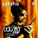 Yaksha Original Motion Picture Soundtrack