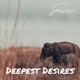 Deepest Desires Single