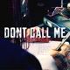 Dont Call Me Single
