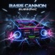 BASS CANNON