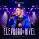 Elevando o Nível Vol 1 Ao Vivo EP