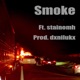 Smoke feat Stainomh Single
