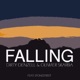 Falling feat Stonestreet Single