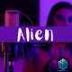 Alien feat DVBS Beats ThePirámid Single