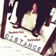 Distance feat ReZiNdRiP EP