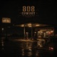 808 Cowboy feat Figure8 Single