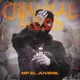 Criminal Mood Single