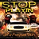 Stop Playin Single