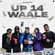 UP 14 WAALE feat Miracle official Raja billy Rtg Snym Single