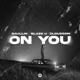 On You Single